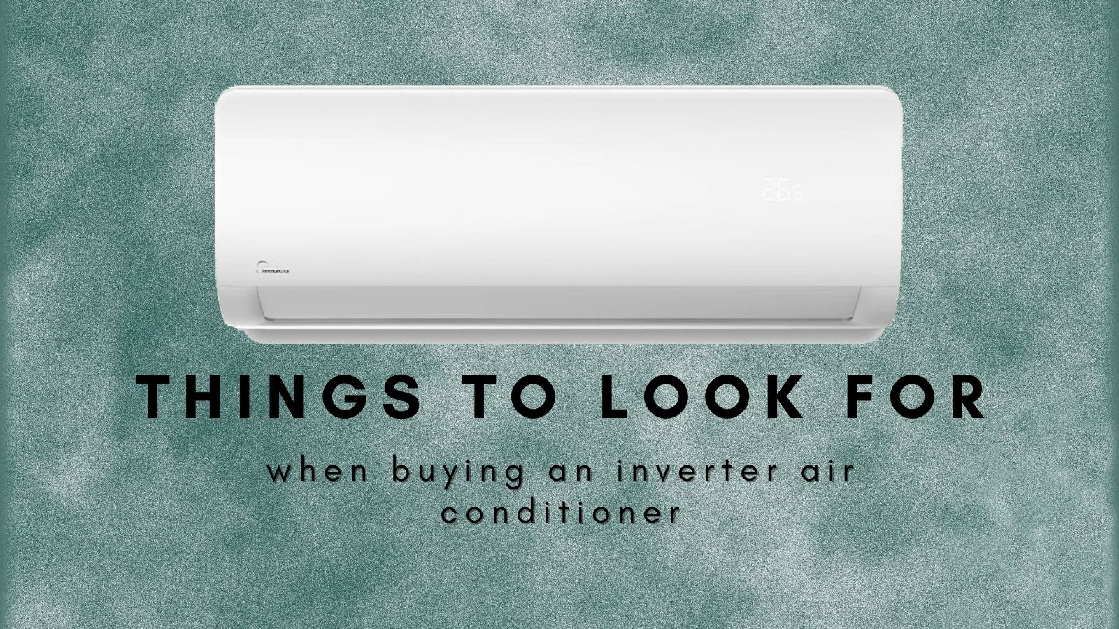 5 features to look for when buying a new air conditioning unit