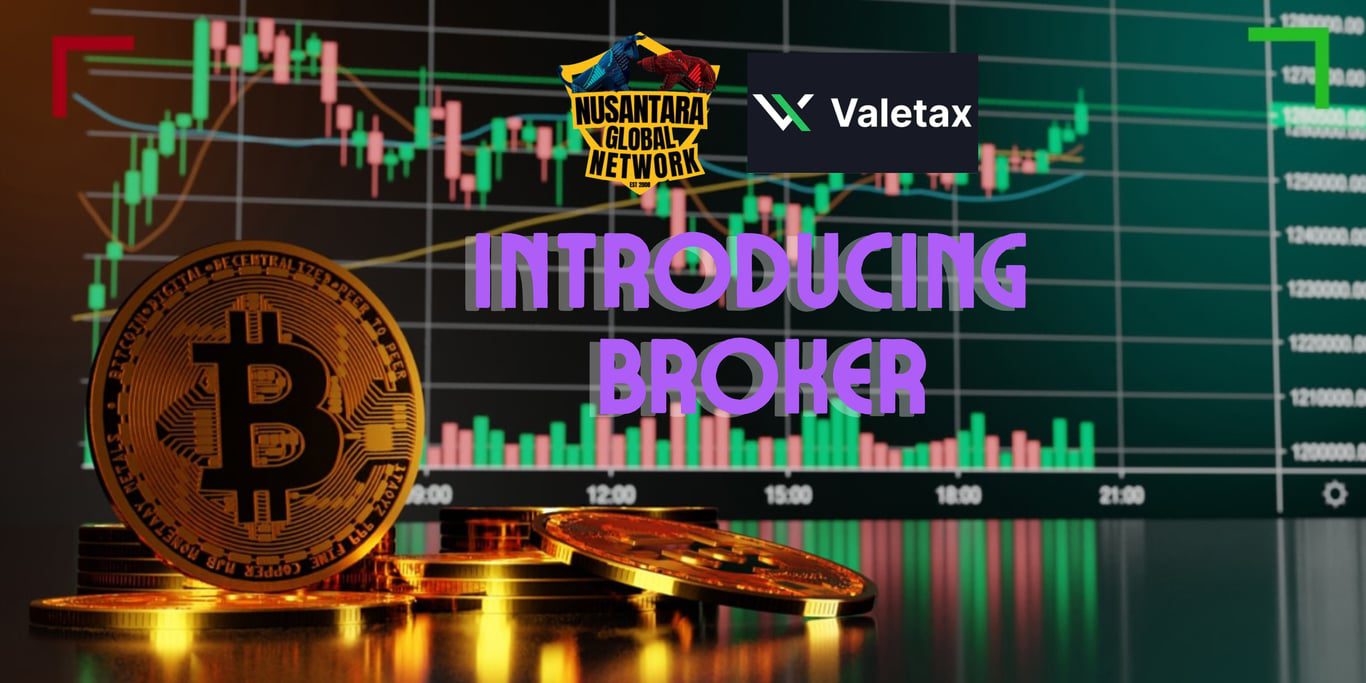 Nusantara Global Network Forms Strategic Partnership with Valetax to Launch "Becoming an Introducing Broker" Program